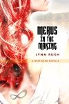 merus-in-the-making_lynnrush