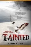 tainted_lynnrush_frontcover_final1000x1500
