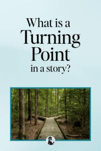 what is a turning point in a story?