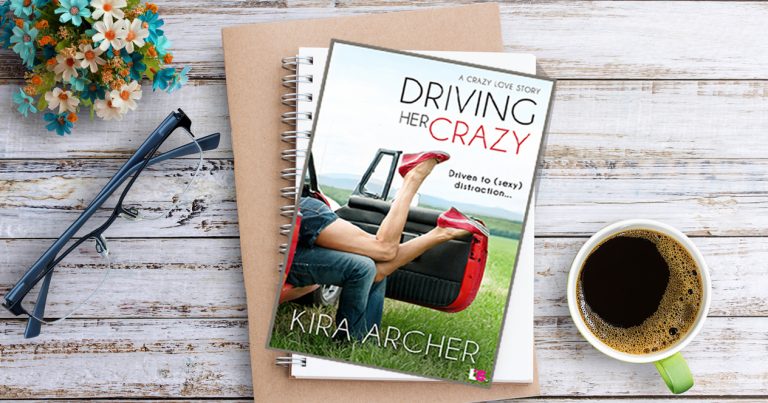 Book Cover 💗 : Driving Her Crazy by Kira Archer