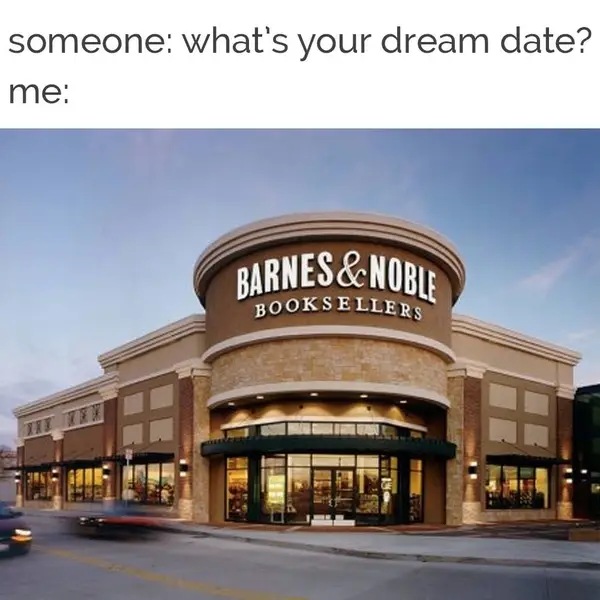 reader meme  - book dream date, barnes and noble