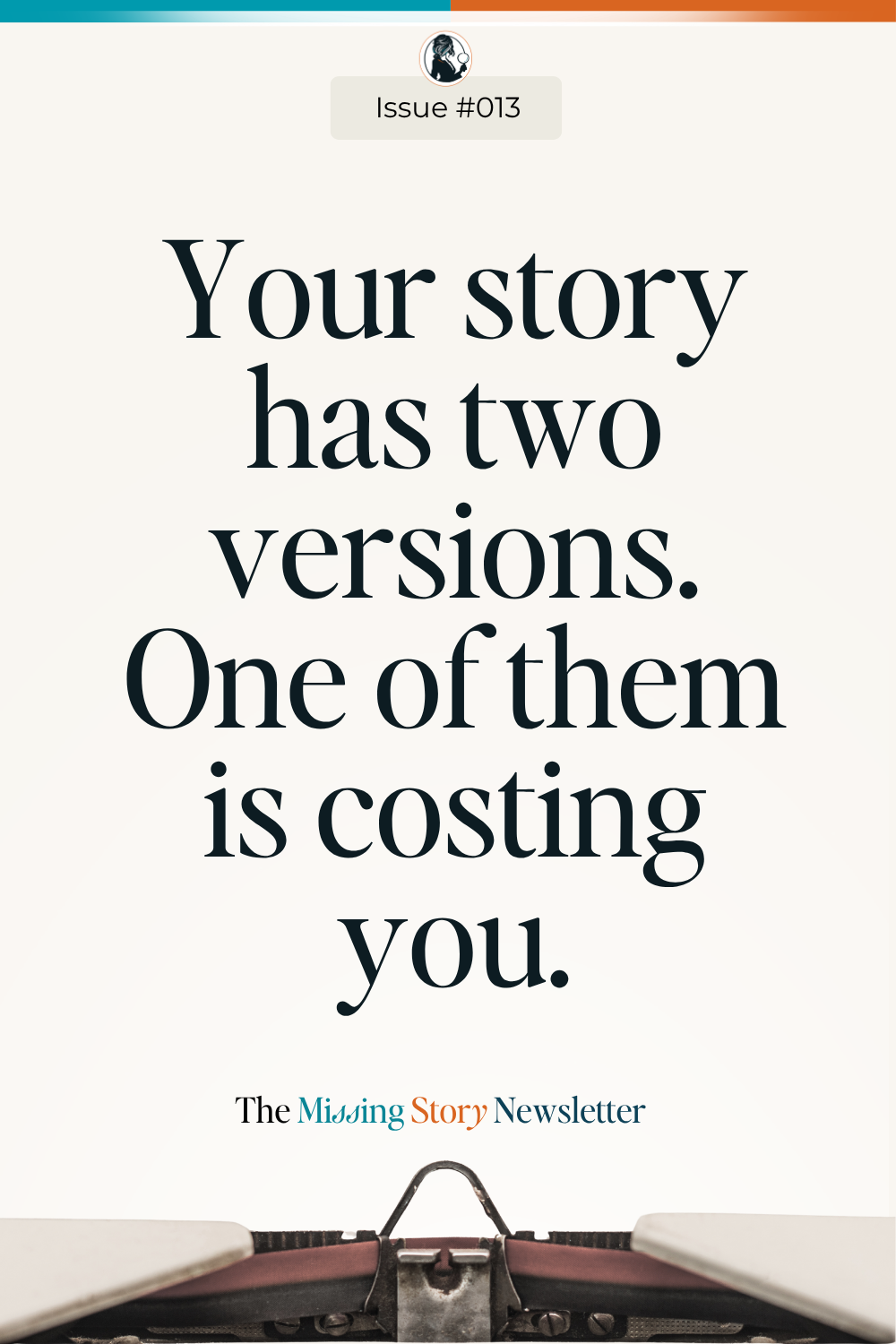 Missing Story newsletter Issue 013