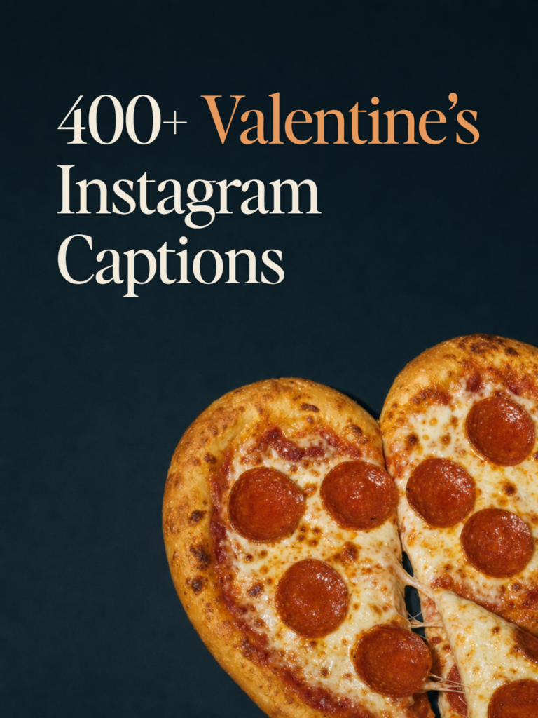 A heart-shaped pepperoni pizza with stretching cheese on a midnight ink ground, beside the title 400+ Valentine's Instagram Captions.